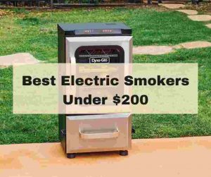Best Electric Smokers Under 200